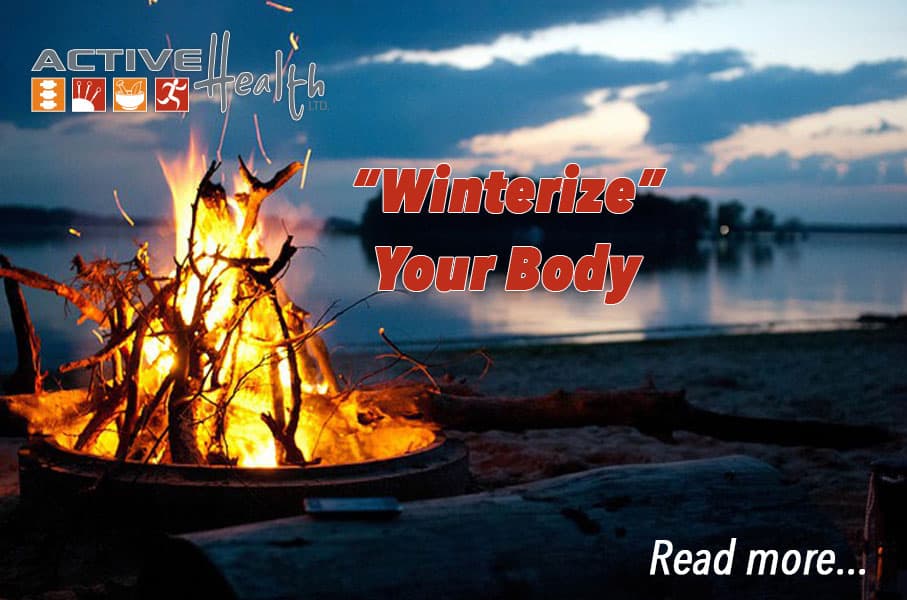 Easy Steps to “Winterize” Your Body