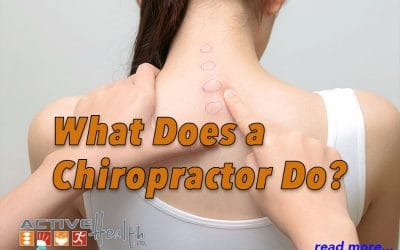 What Does a Chiropractor Do?