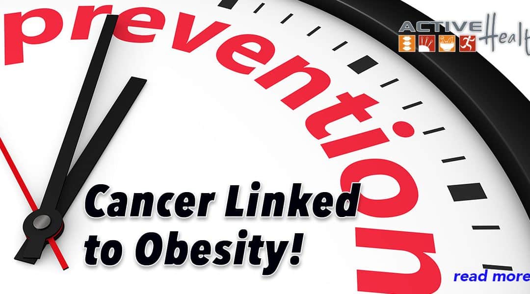Obesity Linked to Cancer