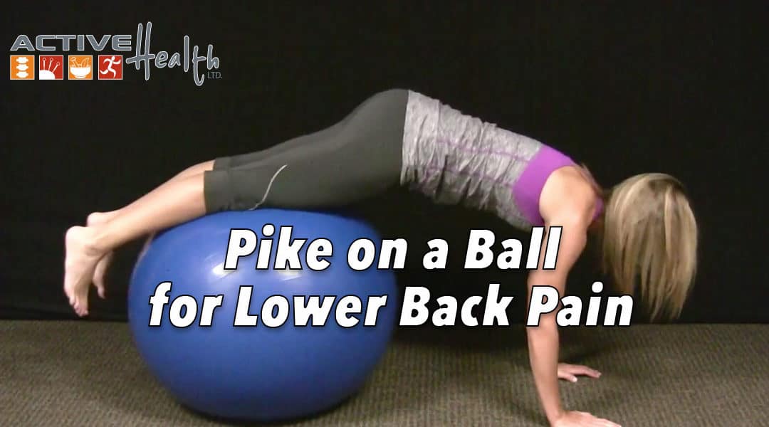 Exercise of the Month – (Pike on a Ball)