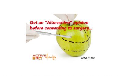 Seek “Alternatives” Before Consenting to Surgery