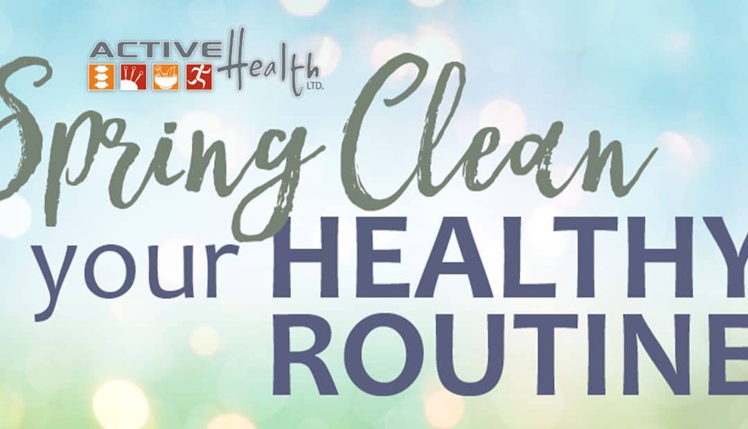 Spring Clean Your Healthy Routine