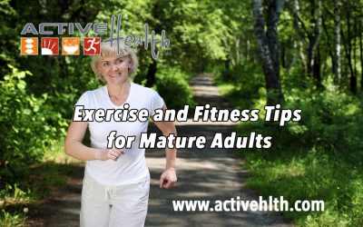 Exercise and Fitness Tips for Mature Adults