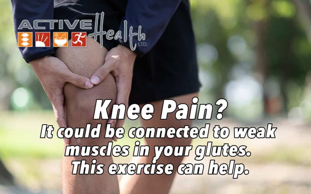 Experiencing Knee Pain? It Could Be Due To Your Glutes! 🍑