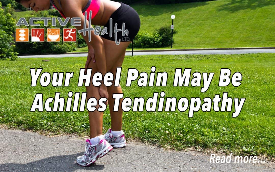 Heel Pain With Running? It May Be Achilles Tendinopathy