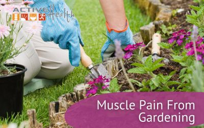 Muscle Pain From Gardening
