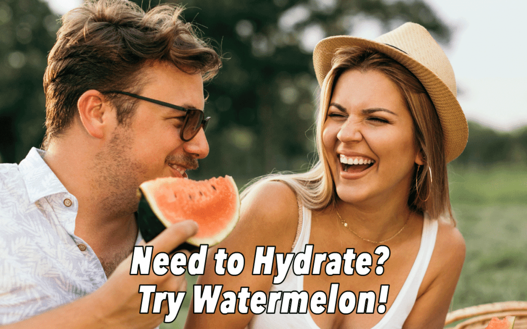 Need to Hydrate? Try Watermelon! 🍉