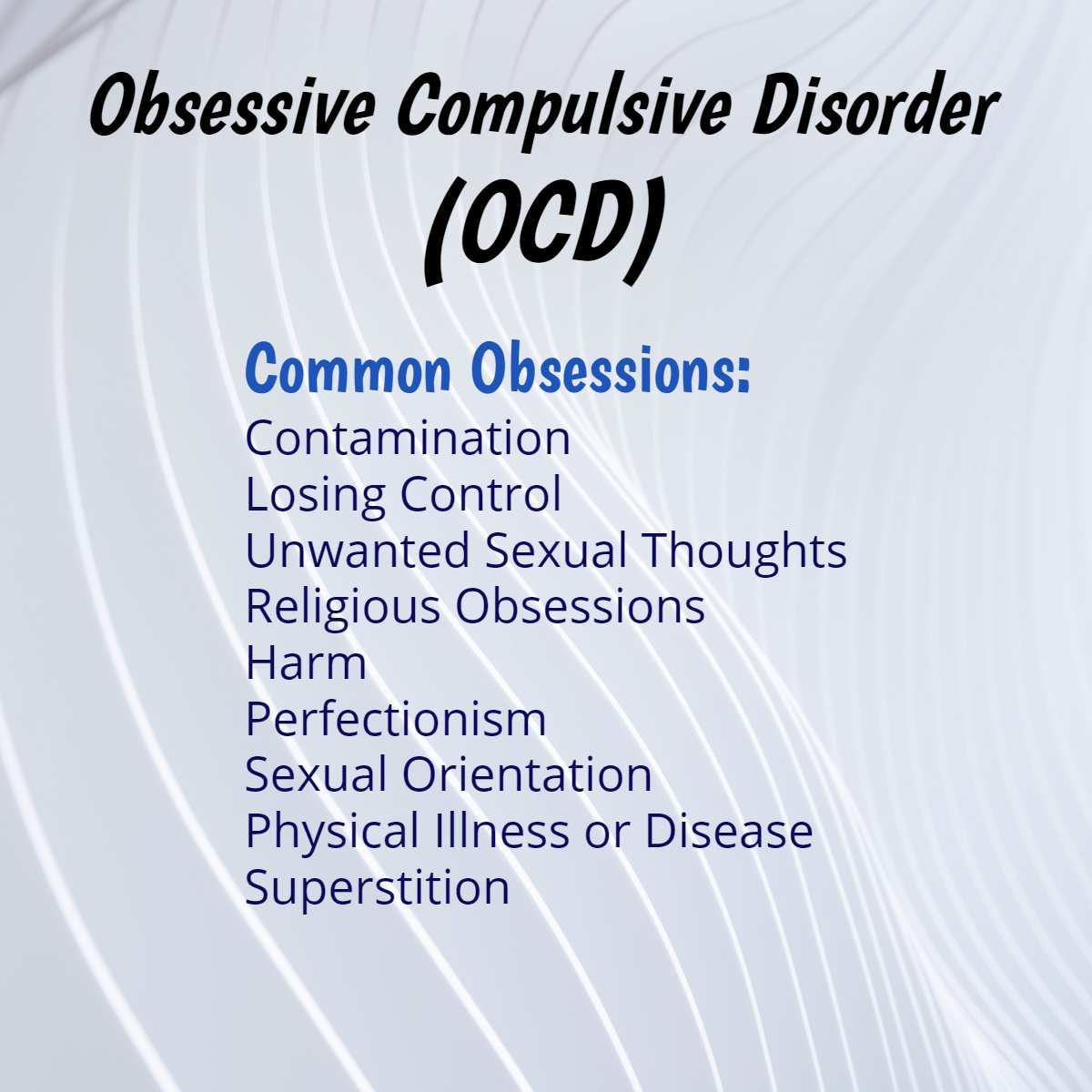Obsessive compulsive disorder (OCD)