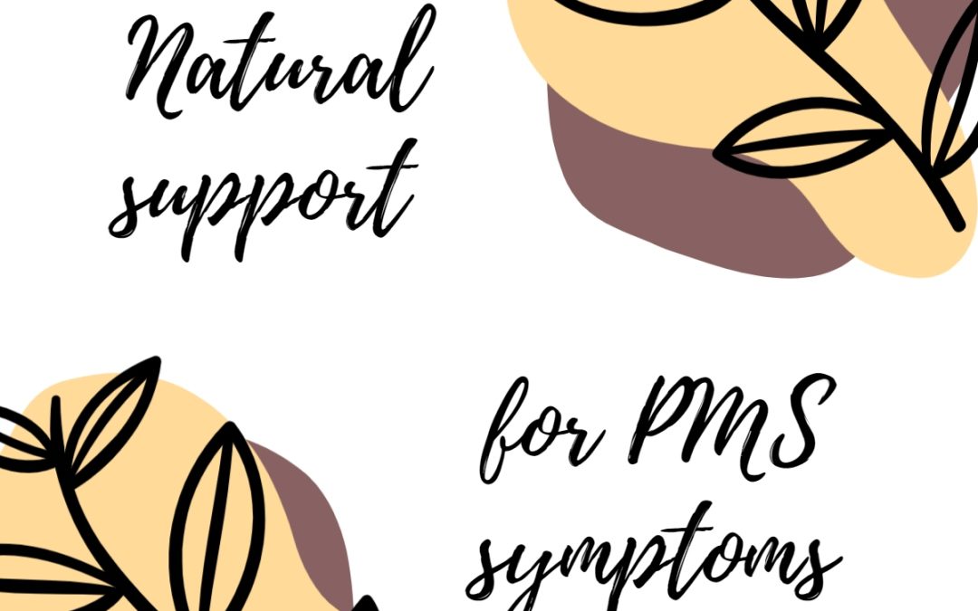 Natural Help for PMS