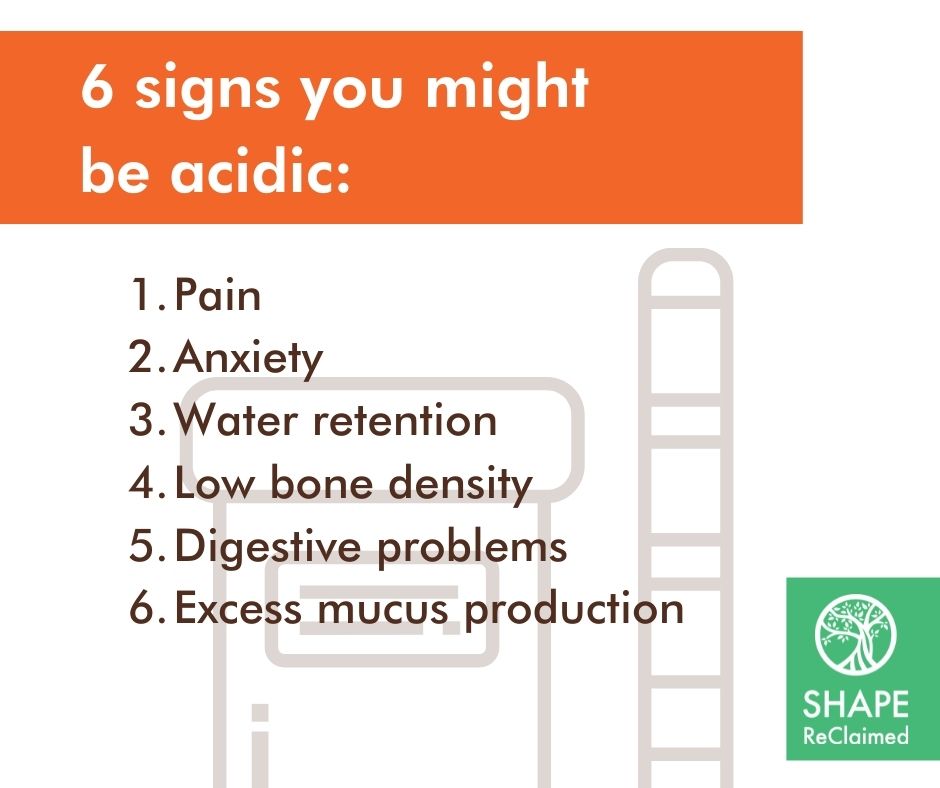 6 sign you might be acidic