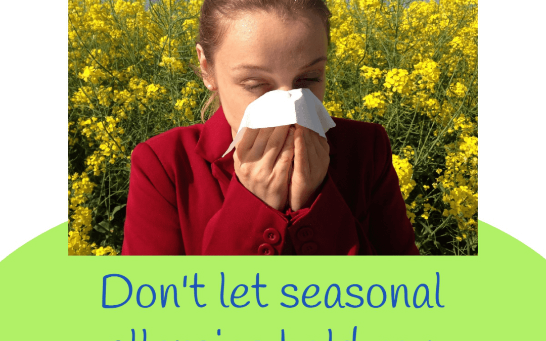 Are seasonal allergies getting you down? You’re not alone!